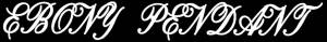 ebony_pendant_3540456020_logo.jpg ebony_pendant_3540456020_logo.jpg
